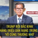 Trump rời Bắc Kinh làm hàng triệu dân mạng Trung Quốc ‘vô cùng thương nhớ’
