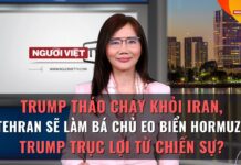 Trump tháo chạy khỏi Iran, Tehran sẽ làm bá chủ eo biển Hormuz? Trump trục lợi từ chiến sự?