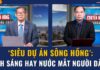 ‘Siêu dự án sông Hồng’: Ánh sáng hay nước mắt người dân?