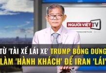 Từ ‘tài xế lái xe’ Trump bỗng dưng làm ‘hành khách’ để Iran ‘lái’