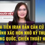 Hỏa tiễn Iran bắn căn cứ Mỹ chính xác hơn nhờ kỹ thuật Trung Quốc, chiến thuật Nga?