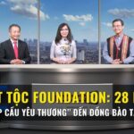 Việt Tộc Foundation: 28 năm bắc “Nhịp Cầu Yêu Thương” đến đồng bào Tây Nguyên