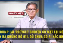 Trump lại ‘recycle’ chuyện có mặt tại nơi xảy ra khủng bố 911, dù chưa có ai xác nhận