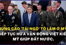 Hùng Cao ‘tái ngộ’ Tô Lâm ở Mỹ, tiếp tục hứa vận động Việt kiều Mỹ giúp đất nước.