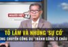 Tô Lâm và những ‘sự cố’ trong chuyến công du ‘thành công’ ở Châu Âu