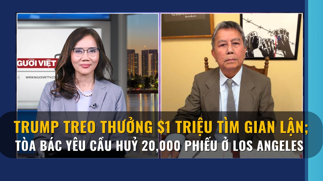 Trump treo thưởng $1 triệu tìm gian lận; Tòa bác yêu cầu huỷ 20,000 phiếu ở Los Angeles