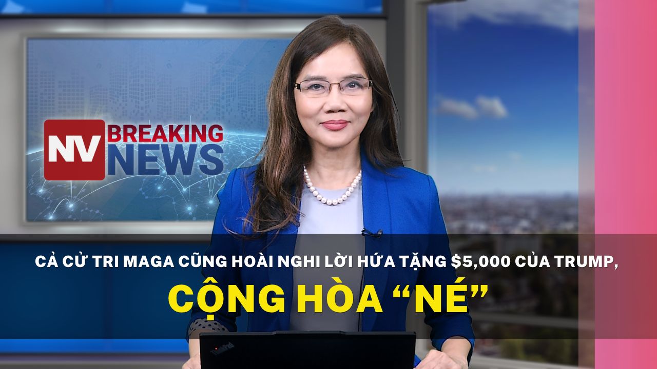 Cả cử tri MAGA cũng hoài nghi lời hứa tặng $5,000 của Trump, Cộng Hòa “né”