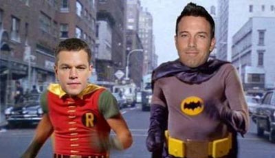 Ben Affleck as Batman and Matt Damon as Robin