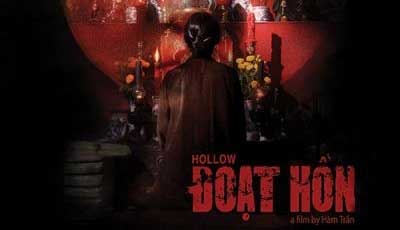 “Hollow” (“Đoạt Hồn”)